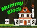 Игра Mummy Block