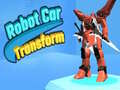 Игра Robot Car Transform