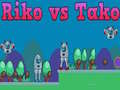 Ігра Riko vs Tako