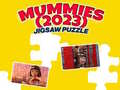 Игра Mummies (2023) Jigsaw Puzzle