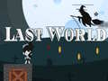 Ігра Last World