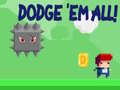 Игра Dodge 'Em All!