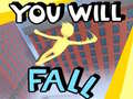 Игра You Will Fall