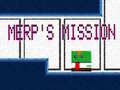 Ігра Merp's Mission