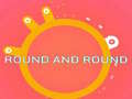 Игра ROUND and ROUND