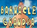 Игра Barnacle Grandpa