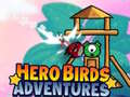 Ігра Hero Birds Adventures
