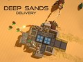 Ігра Deep Sands Delivery