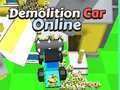 Игра Demolition Car Online 