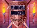 Игра Medieval Dungeon Escape