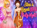 Игра Stars & Royals BFFs: Party Night