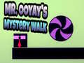 Ігра Mr. Ooyay's Mystery Walk