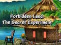 Ігра Forbidden Land: The Secret Experiment