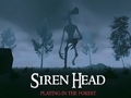 Ігра Siren Head: Playing in the Forest