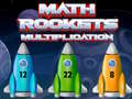 Игра Math Rockets Multiplication