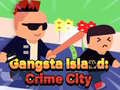 Игра Gangsta Island: Crime City