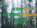 Ігра Return To Mysterious Password Forest