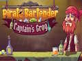 Игра Pirate Bartender Captain's Grog