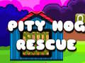 Игра Pity Hog Rescue