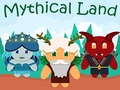 Игра Mythical Land
