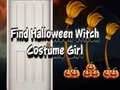 Игра Find Halloween Witch Costume Girl