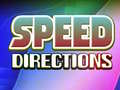 Игра Speed Directions