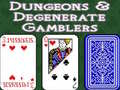 Игра Dungeons & Degenerate Gamblers
