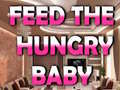 Игра Feed The Hungry Baby