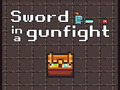 Игра Sword in a Gunfight