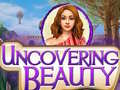 Игра Uncovering Beauty