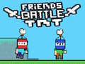 Игра Friends Battle TNT