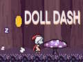 Игра Doll Dash
