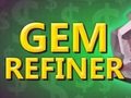 Ігра Gem Refiner