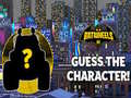 Игра Batwheels Guess the Character