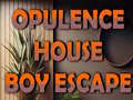 Игра Opulence House Boy Escape
