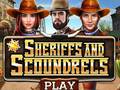 Игра Sheriffs and Scoundrels