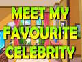 Игра Meet My Favourite Celebrity