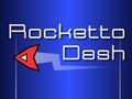 Игра Rocketto Dash