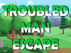 Игра Troubled Man Escape