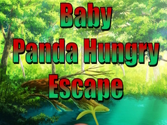 Игра Baby Panda Hungry Escape