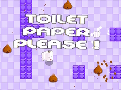 Игра Toilet Paper Please!