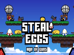 Игра Steal Eggs Age of Guns