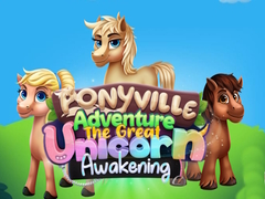Игра Ponyville Adventure The Great Unicorn Awakening