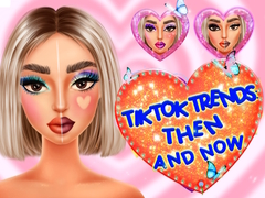 Игра TikTok Trends Makeup Then And Now