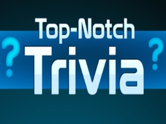 Игра Top Notch Trivia