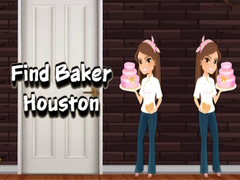 Игра Find Baker Houston