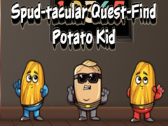Игра Spud tacular Quest Find Potato Kid