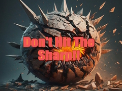 Игра Don't Hit The Sharp