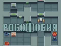 Игра Robophobia