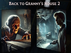 Игра Back to Granny's House 2